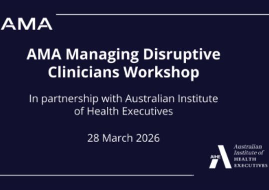 AMA Launches Workshop on Managing Disruptive Clinicians